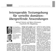 Interoperable Testumgebung für verteilte domänenübergreifende Anwendungen